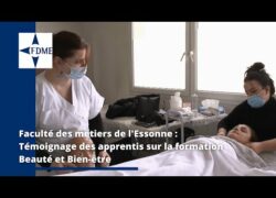 [Témoignages] Faculté des Métiers de l'Essonne | Formations Beauté Bien-être