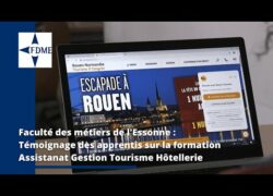 [Témoignages] Faculté des Métiers de l'Essonne | Formations Assistanat Gestion Hôtellerie Tourisme