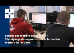 [Témoignages] Faculté des Métiers de l'Essonne | Formations Métiers du Tertiaire du site de Massy