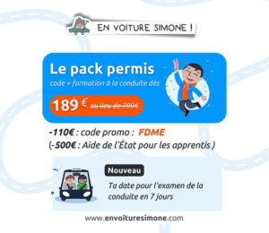 code promo FDME pour la réduction de 110 euros pack permis En voiture Simone